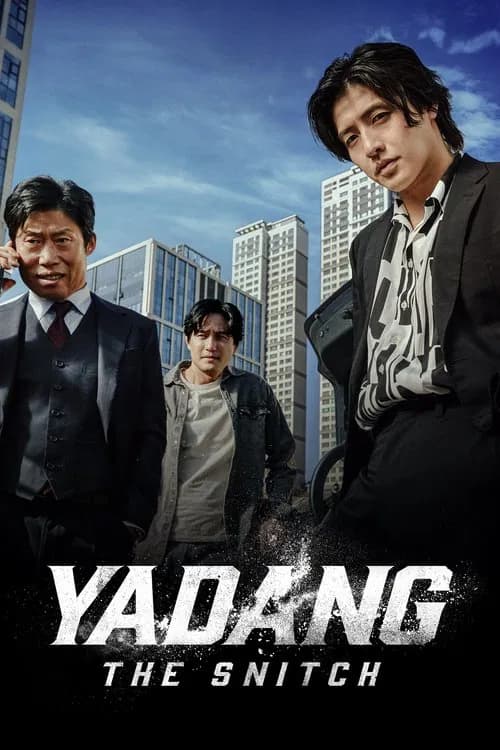 Yadang: The Snitch